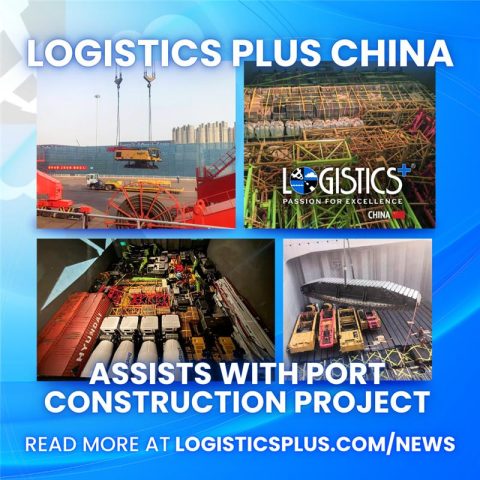 Logistics Plus China Assists With Port Construction Project