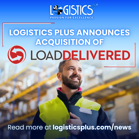 Logistics Plus Announces Acquisition of LoadDelivered Logistics