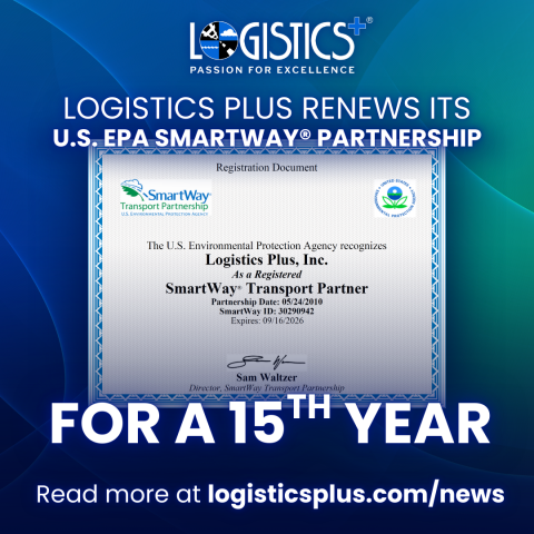 Logistics Plus Renews Its U.S. EPA SmartWay® Partnership for a 15th Year